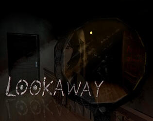 LOOK AWAY LOOK AWAY